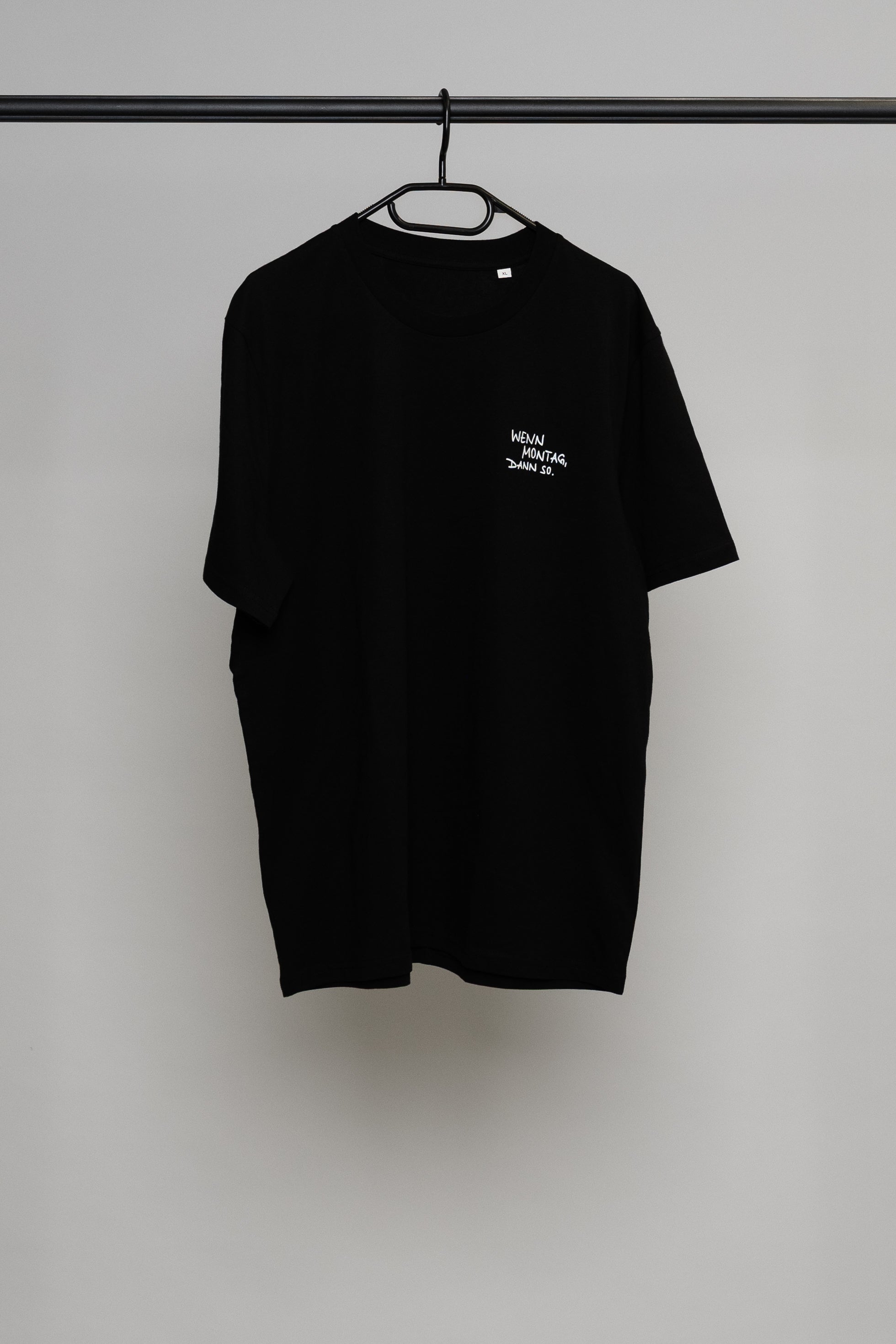 wenn montag, dann so: shirt